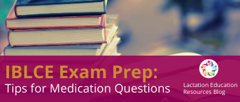 IBLCE Exam Prep: Tips for Photo Questions