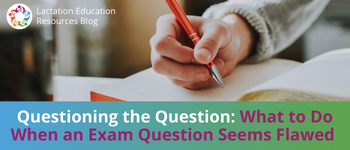 Questioning the Question: What to do when an exam question seems flawed