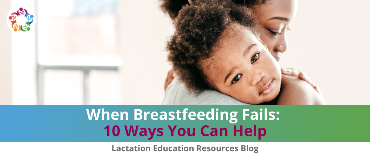 The time when a parent decides to stop some or all of their breastfeeding efforts can be the time they need support the most. Try these strategies.