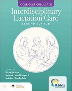 Core Curriculum for Interdisciplinary Lactation Care