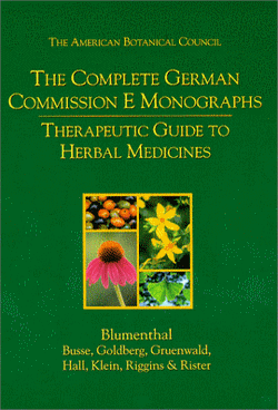The Complete German Commission E Monographs - Therapeutic Guide To Herbal Medicines Book Cover