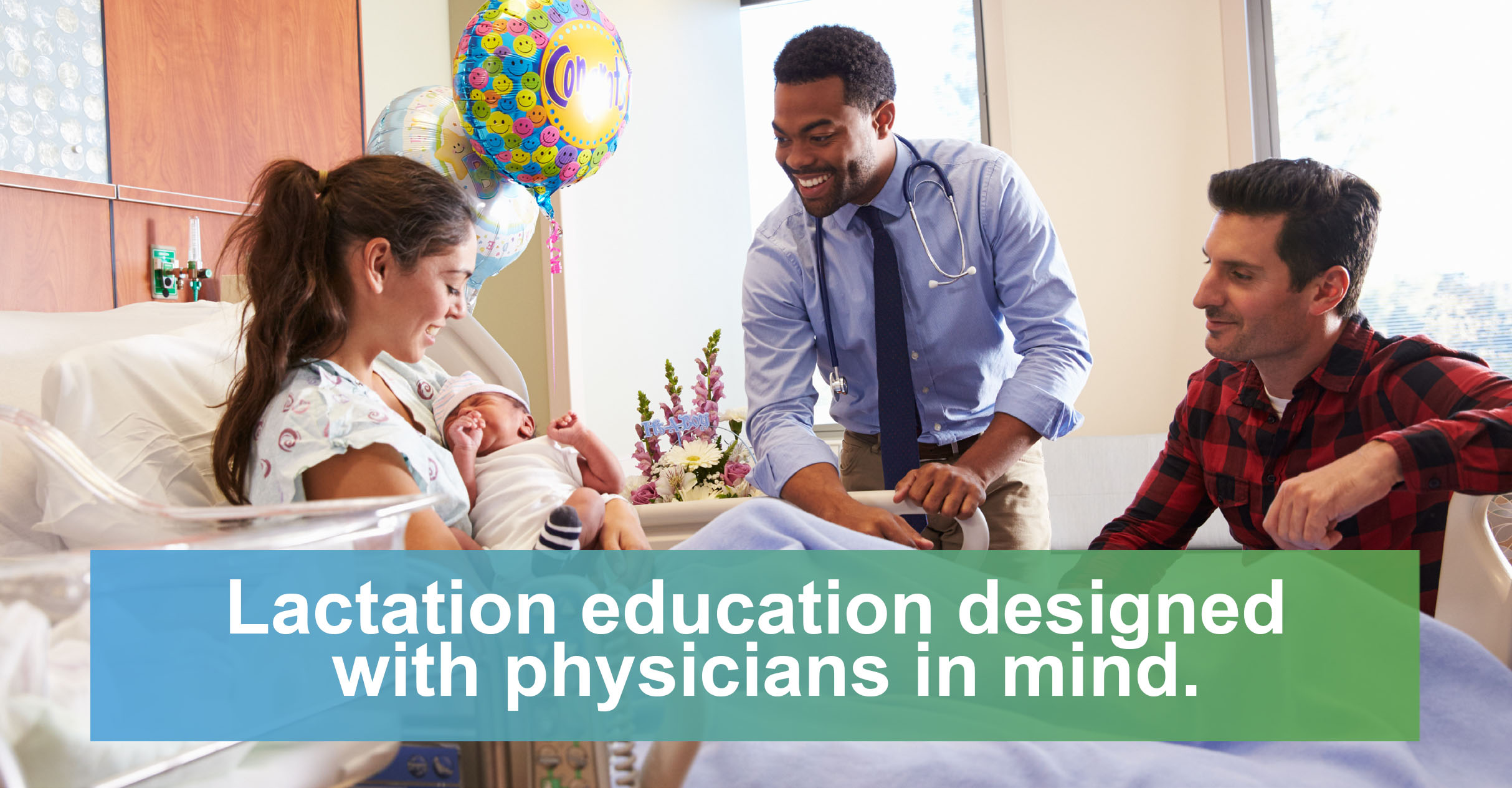 Lactation education designed with physicians in mind.